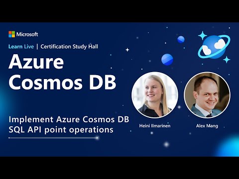 Learn Live - Implement Azure Cosmos DB SQL API point operations