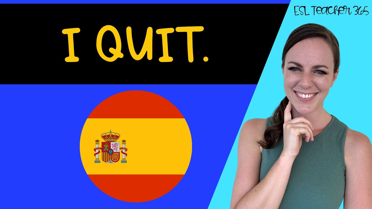 Why I QUIT Teaching in Spain