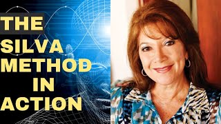 The Silva Method in Action | Laura Silva