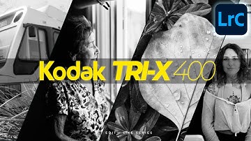 How to Create the KODAK TRI-X 400 Look in Lightroom Classic Tutorial Preset