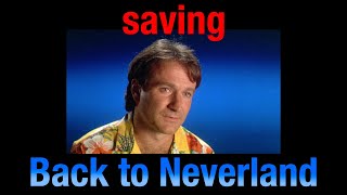 Saving BACK TO NEVERLAND