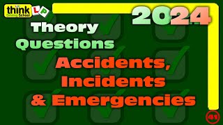 Think You Are Ready For Your Theory? 15 Extra Hard Questions on Accidents, Incidents & Emergencies