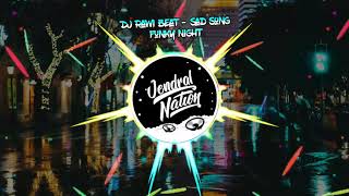 DJ Rawi Beat - Sad Song - Funky Night