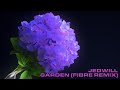Jedwill - Garden (FIBRE Remix)