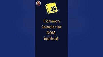 Common JavaScript DOM method   #javascript #coding #shorts