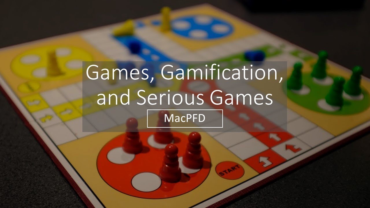 MacPFD: Games, Gamification, and Serious Games for Health Professions ...