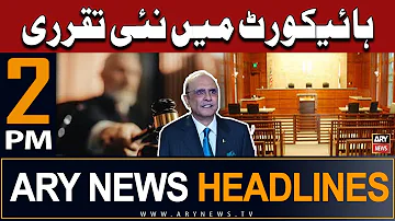 ARY News 2 PM Headlines 12th April 2024 | High Court Judge Tabdeel?