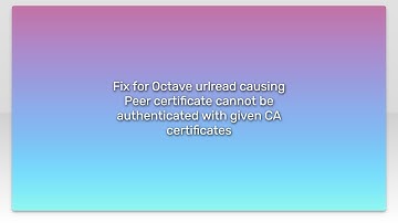 Fix for Octave urlread causing Peer certificate cannot be authenticated with given CA certificat...