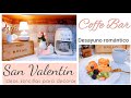♡ÁREA del CAFÉ ♡ ~Ideas sencillas para decorar para San Valentín~