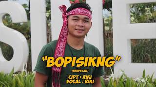 Lagu Dayak Terbaru 2020 Riki - Bopisikng