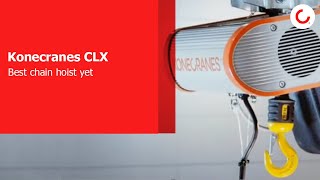 Konecranes CLX  Our best chain hoist yet