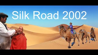 (2002 Old Memories) Silk Road (Ipek Yolu) Streets of Kashgar Part 10
