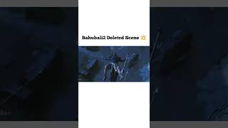 bahubali deleted scenes prabhas movies shorts salaar bahubali2 telugu shortvideo  actors