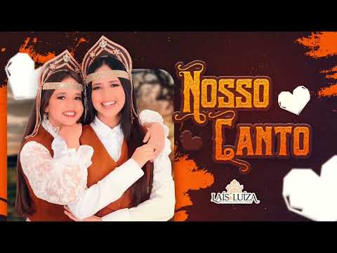 Nosso Canto - Laís e Luiza As Princesas do forró