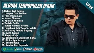 Download Lagu Ipank full album MP3 Download Lagu Ipank full album MP3
