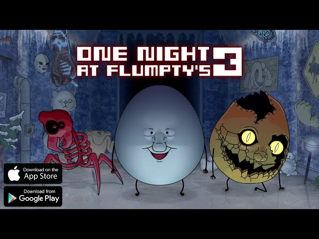 One Night at Flumpty's 3 - Now Available 