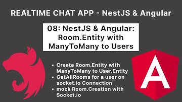 NestJS & Angular: Room.entity ManyToMany with User, loadRoomsOfUser | Realtime Chat App | 08/17