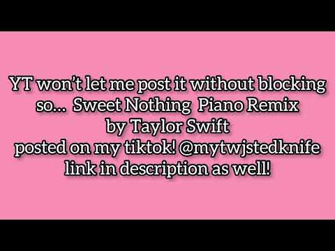 Sweet Nothing Piano Remix by Taylor Swift