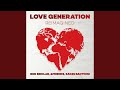 Love Generation Reimagined Extended 