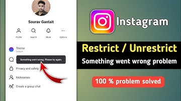 Instagram Account Restrict Unrestrict Something Went Wrong Please Try Again Problem Solved