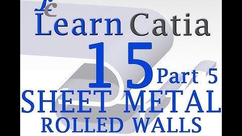 Learn catia V5 Tutorials for beginners |Sheet Metal Design | Hopper | Rolled walls | Part 5
