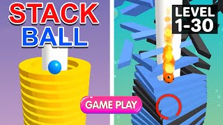 Stack Ball Gameplay Walkthrough Level 1 - 30 | Best Gameplay