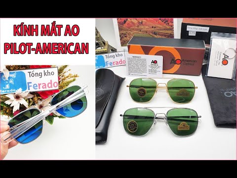 Video Cách phân biệt kính mắt AO PILOT AMERICAN - youtube