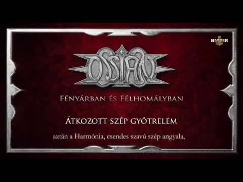 Ossian - Átkozott szép gyötrelem (Hivatalos szöveges videó / Official lyric video)