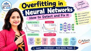 Overfitting in Neural Networks Explained | How to Detect & Fix It | PyTorch for Beginners