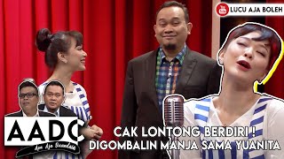 Cak Lontong Sampe Berdiri Digombalin Manja Yuanita Christiani - Apa Aja Di Candain