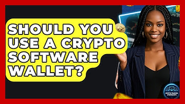 Should You Use A Crypto Software Wallet? - Crypto Trading Strategists