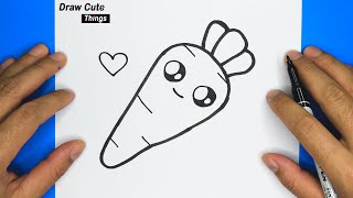 HOW TO DRAW CUTE CARROT, EASY DRAWING, STEP BY STEP, DRAW CUTE THINGS