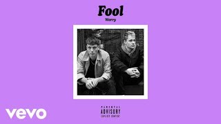 Video thumbnail of "FOOL - Worry (Audio)"