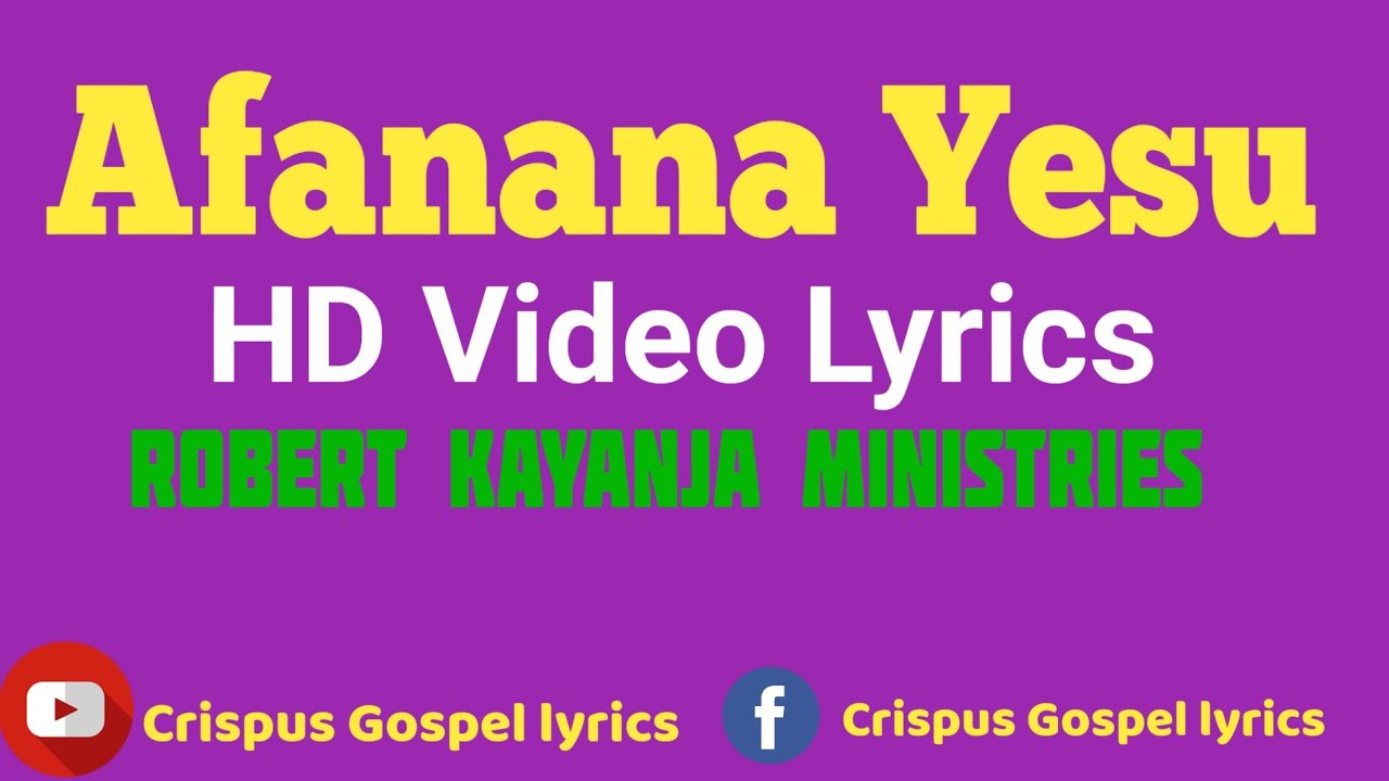 Afanana Yesu song   Robert Kayanja Ministries HD  Video Lyrics Made by Crispus Savia