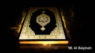 Surah 98. Al-Baiyinah - Saud Al-Shuraim - سورة البينة