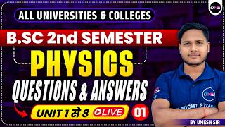 B.Sc 2nd Semester Physics Most Important Questions Answer 2026 | BSc 2nd Semester Physics OneShot