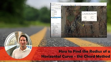 How to Find the Radius of a Horizontal Curve - the Chord Method