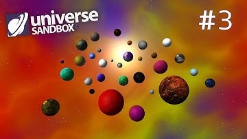 Making A Solar System Out Of Rainbow Coloured Objects Part 3, Universe Sandbox ²