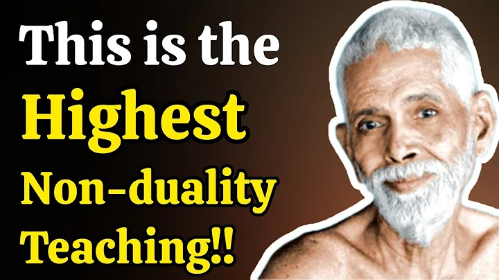 Ramana Maharshi - This is the Highest Non-duality Teaching | The Final Truth by Sri Ramana Maharshi