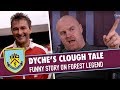 TURF MORE LIVE | Sean Dyche's Brian Clough Tale