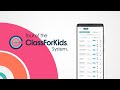 Tour of the classforkids system