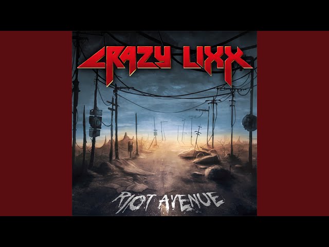 CRAZY LIXX - Only the Dead Know