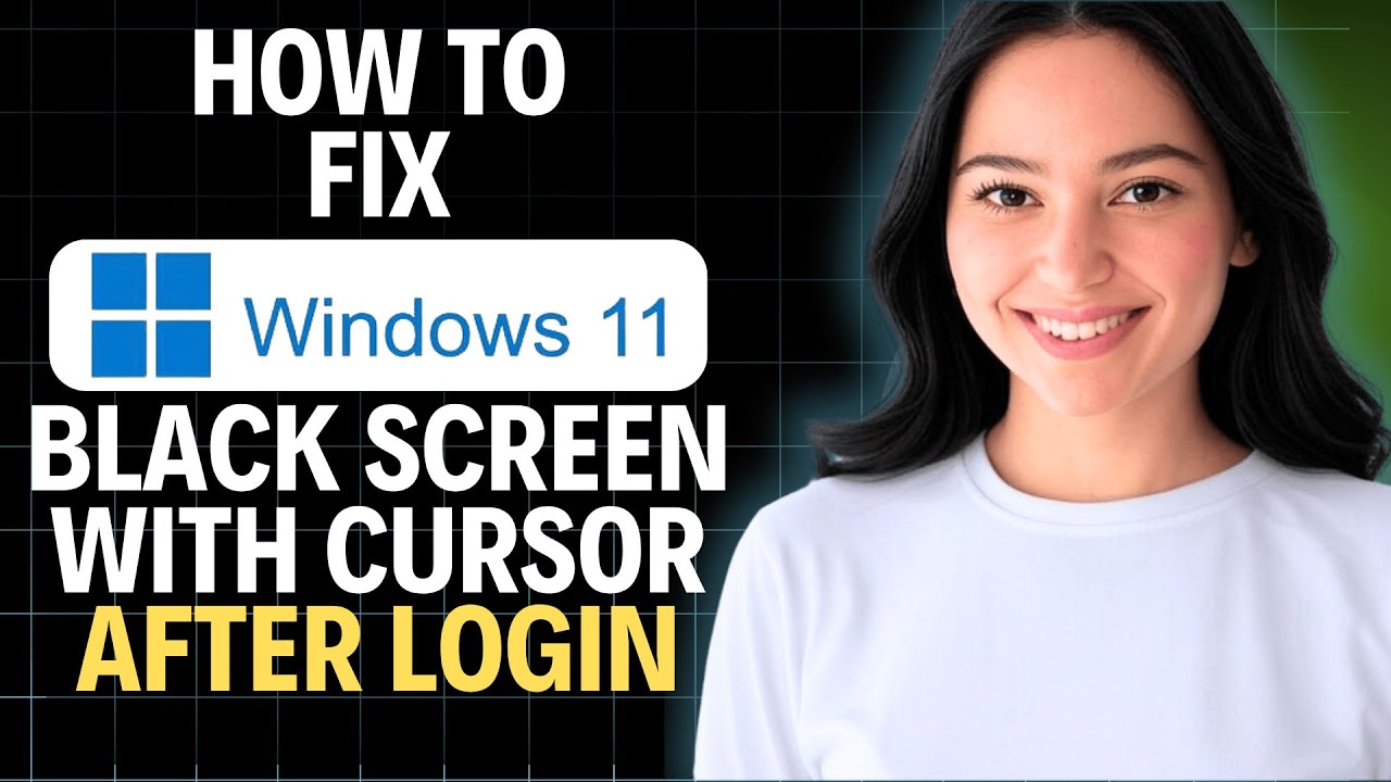 How to Fix Windows 11 Black Screen with Cursor After Login (Quick ...