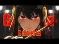 Gangsta  spy x family editamv