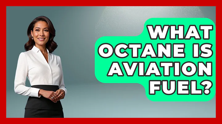 What Octane Is Aviation Fuel? - Air Traffic Insider