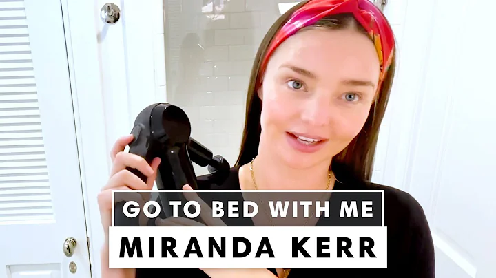 Supermodel Miranda Kerr's Nighttime Skincare Routi...