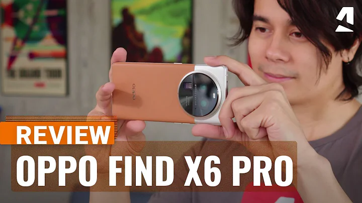Oppo Find X6 Pro review - 天天要闻