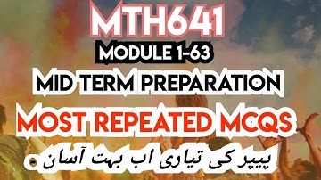 MTH641 Mid Term Objective 2024 | Mth641 Mid Term Preparation 2024 | Most Repeated mcqs #mth631