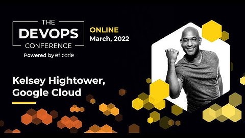The future of Kubernetes | Kelsey Hightower | The DEVOPS Conference 2022  | Highlight