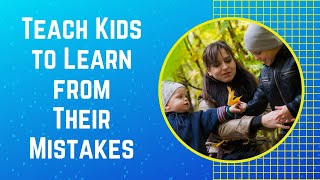How To Teach Your Kids To Learn From Their Mistakes | Dr. Shimi Kang on Family Central